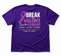 A purple short-sleeve t-shirt shown from the back, featuring a large domestic violence awareness graphic with a pink ribbon and text reading 'Break the Silence End the Violence' and 'Support Believe Empower'.
