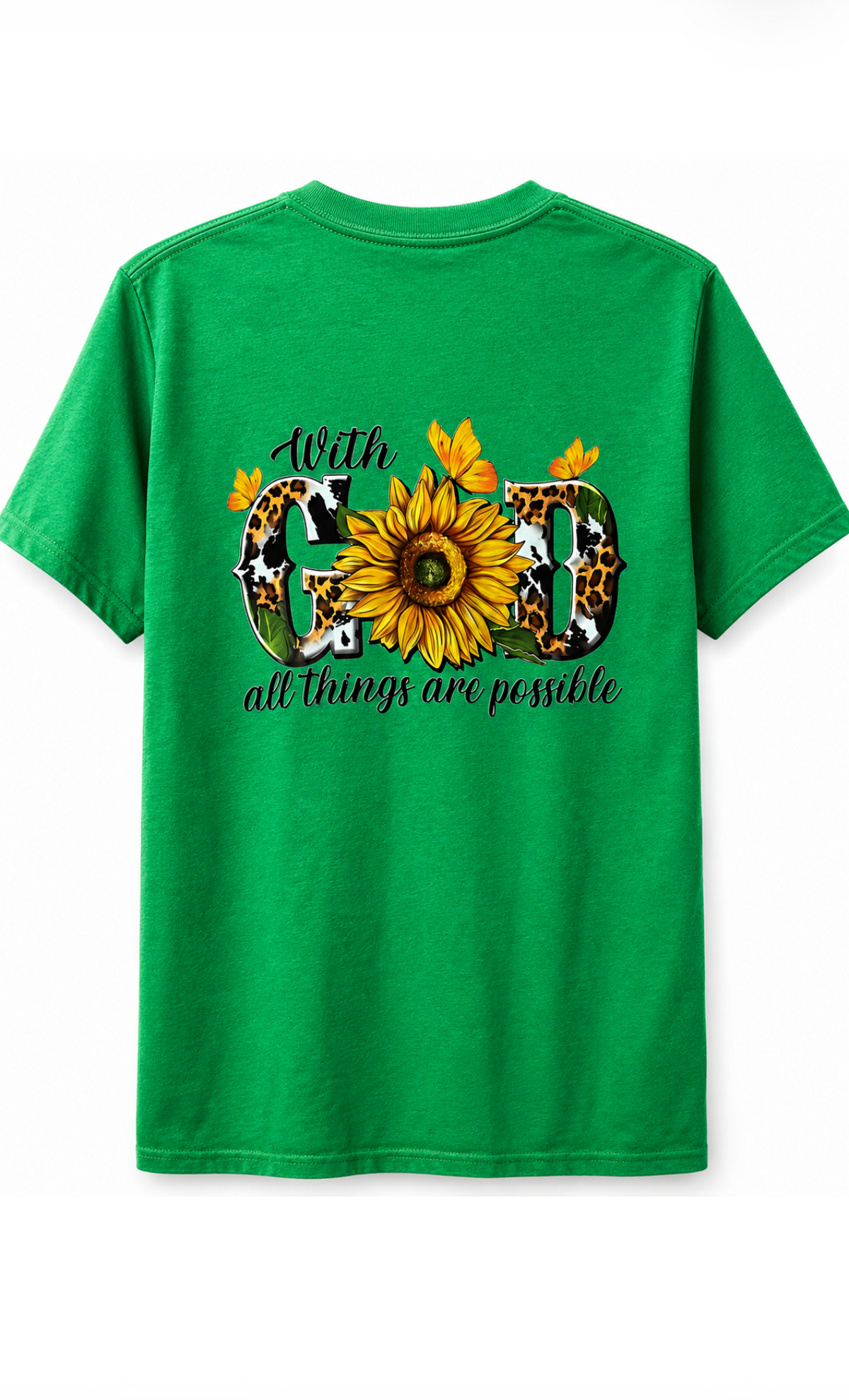 With God, All Things Are Possible T-Shirt